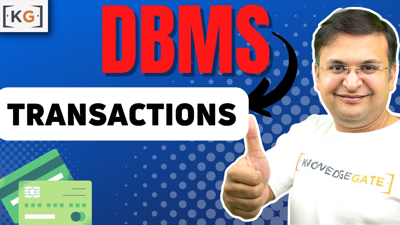 8.2 Basic Idea of Transaction in DBMS
