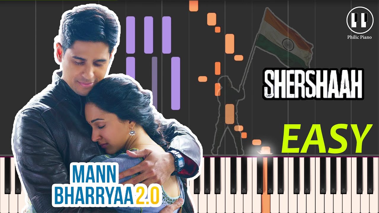 Mann Bharryaa 2.0 - Shershaah (2021) - EASY Piano Tutorial -