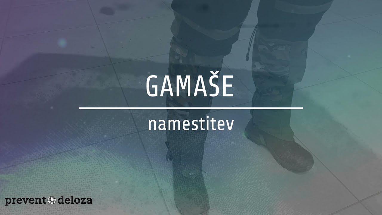 Oprema vojaka Slovenske vojske - gamaše.