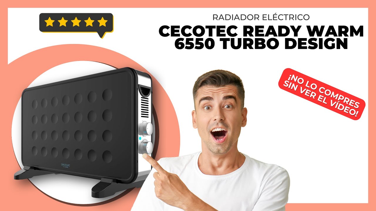 Radiador El&eacute;ctrico Cecotec Ready Warm 6550 Turbo Design | 🤔 &iquest;Merece la PENA?