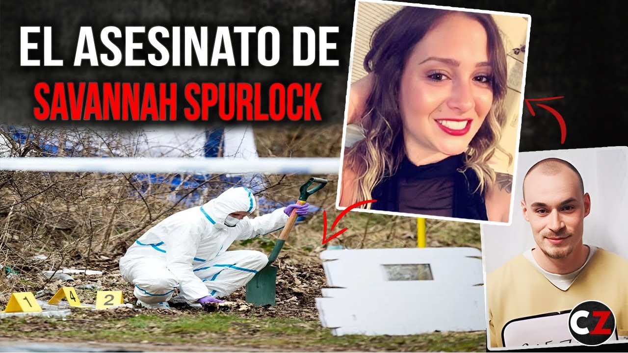 El Caso Brutal Que Conmocionó de La Joven Mamá Savannah Spurlock | Documental Crímenes Reales