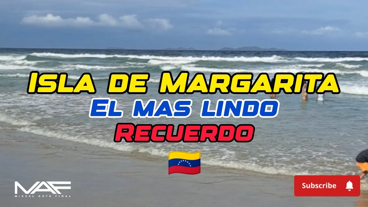 Isla de Margarita Con Miguel Arte Final TBT