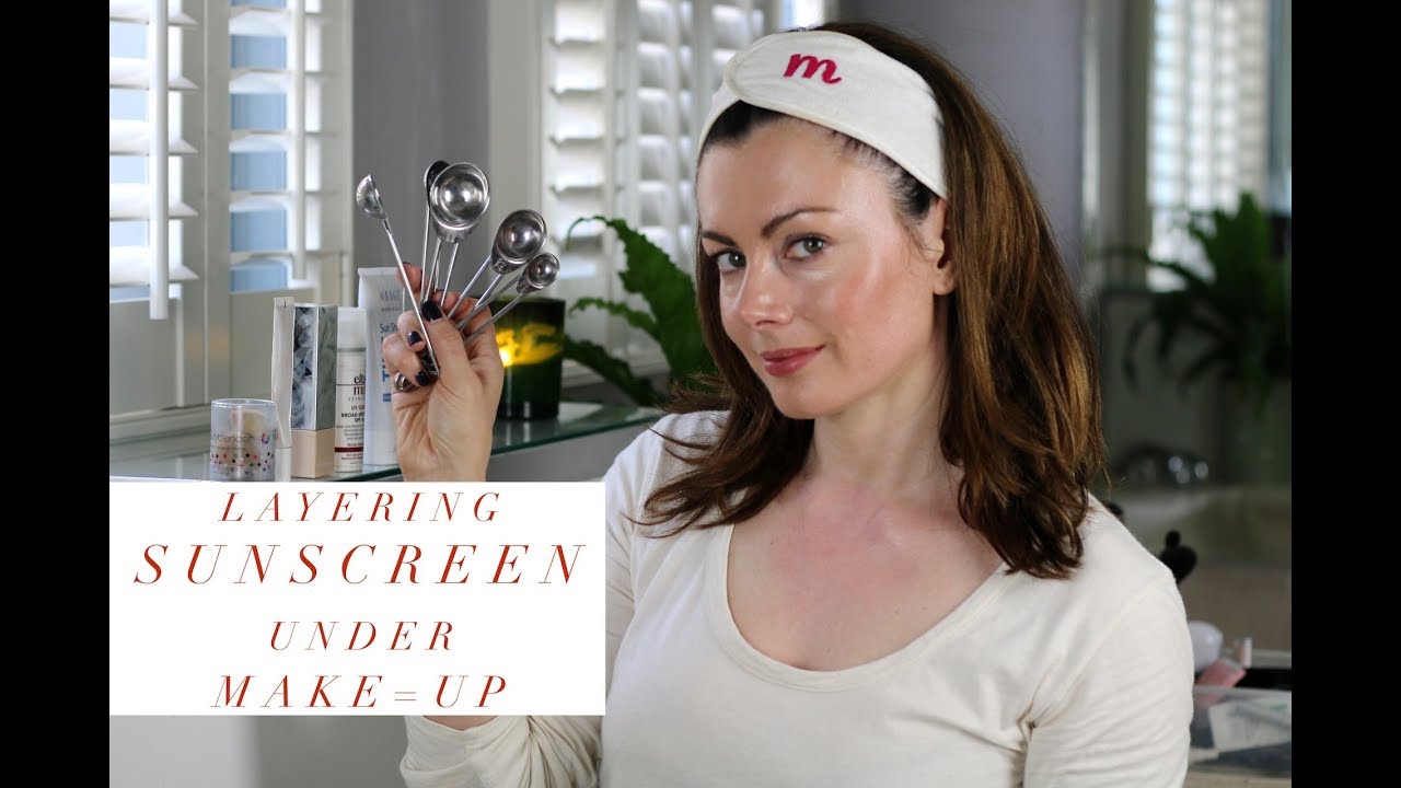 Sunscreen Under Make-Up (Take Two)