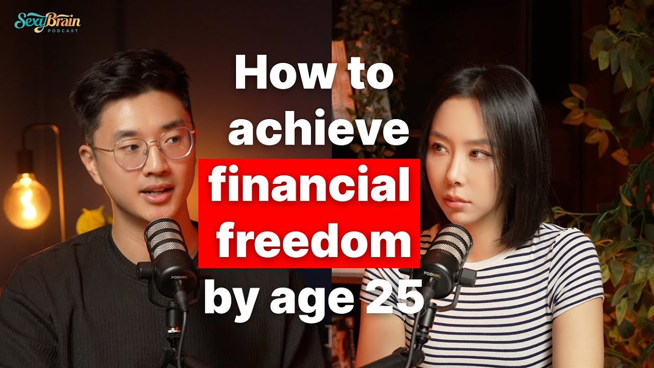 How to achieve financial freedom by age 25? 如何在25岁财富自由?