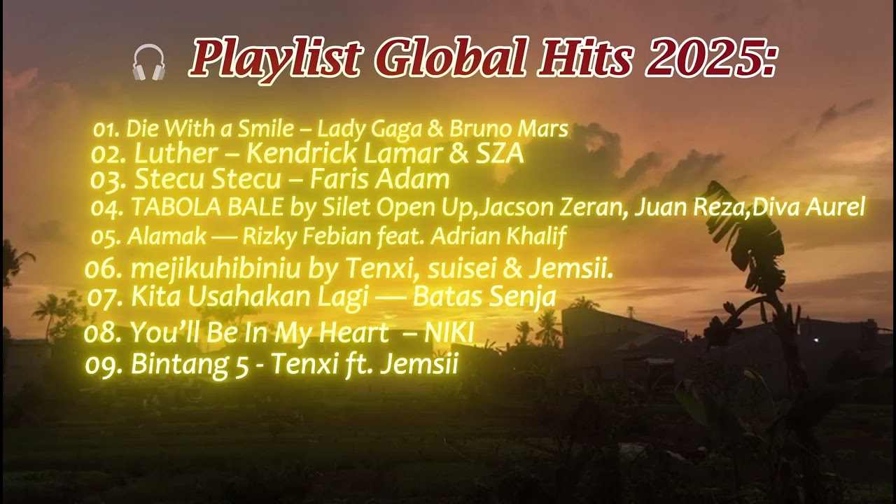 PLAYLIST GLOBAL HITS 2025