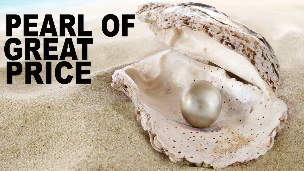 The Pearl of Great Price