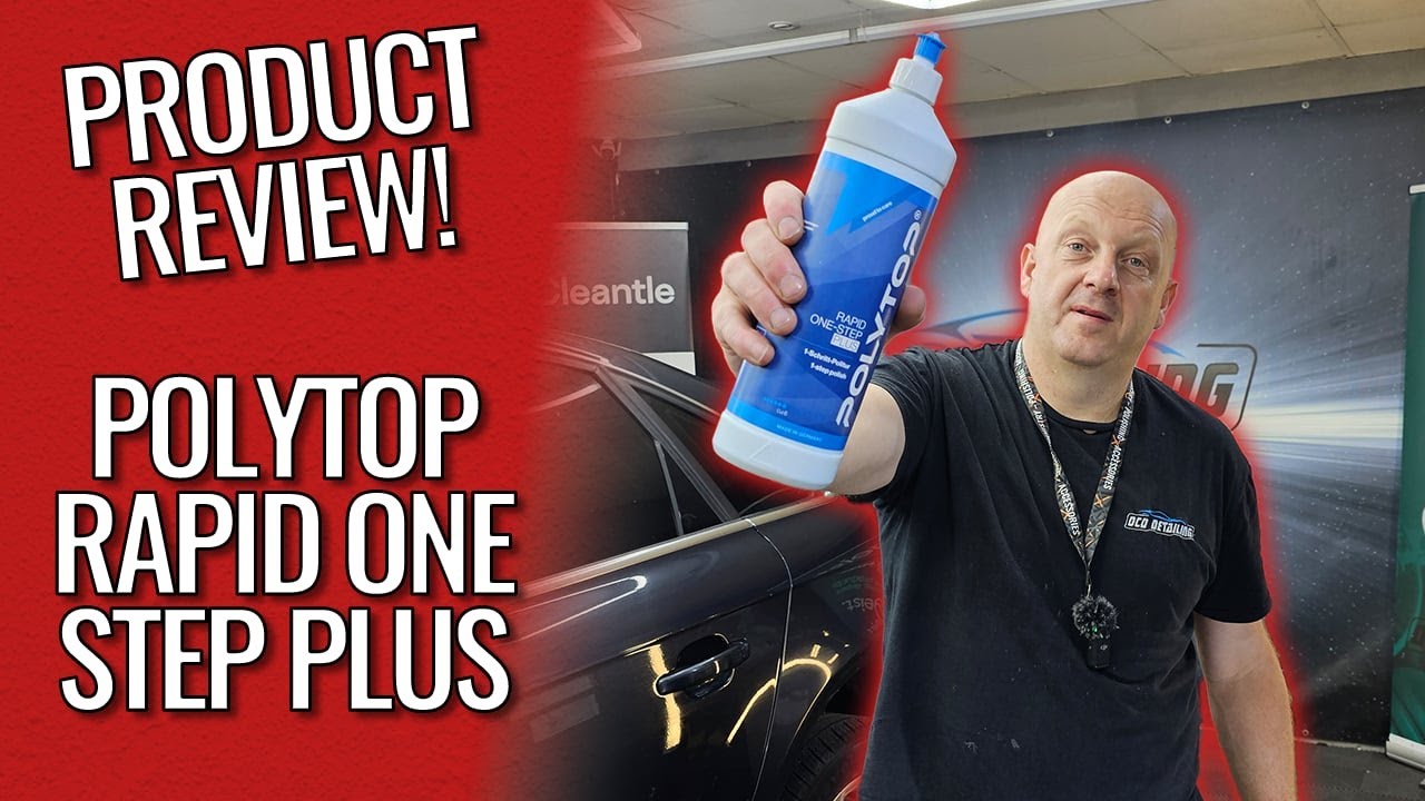 Polytop One Step Rapid: The Ultimate Solution for Effortless Car Detailing