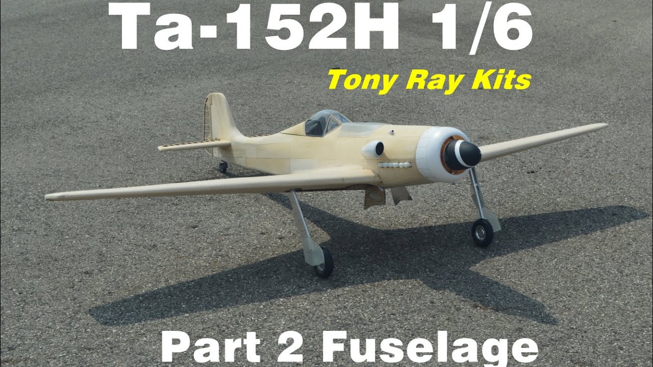 Focke Wulf TA-152H 1:6 Build Series | PART 2 | Tony Ray's RC Airplane Model | DIY KIT