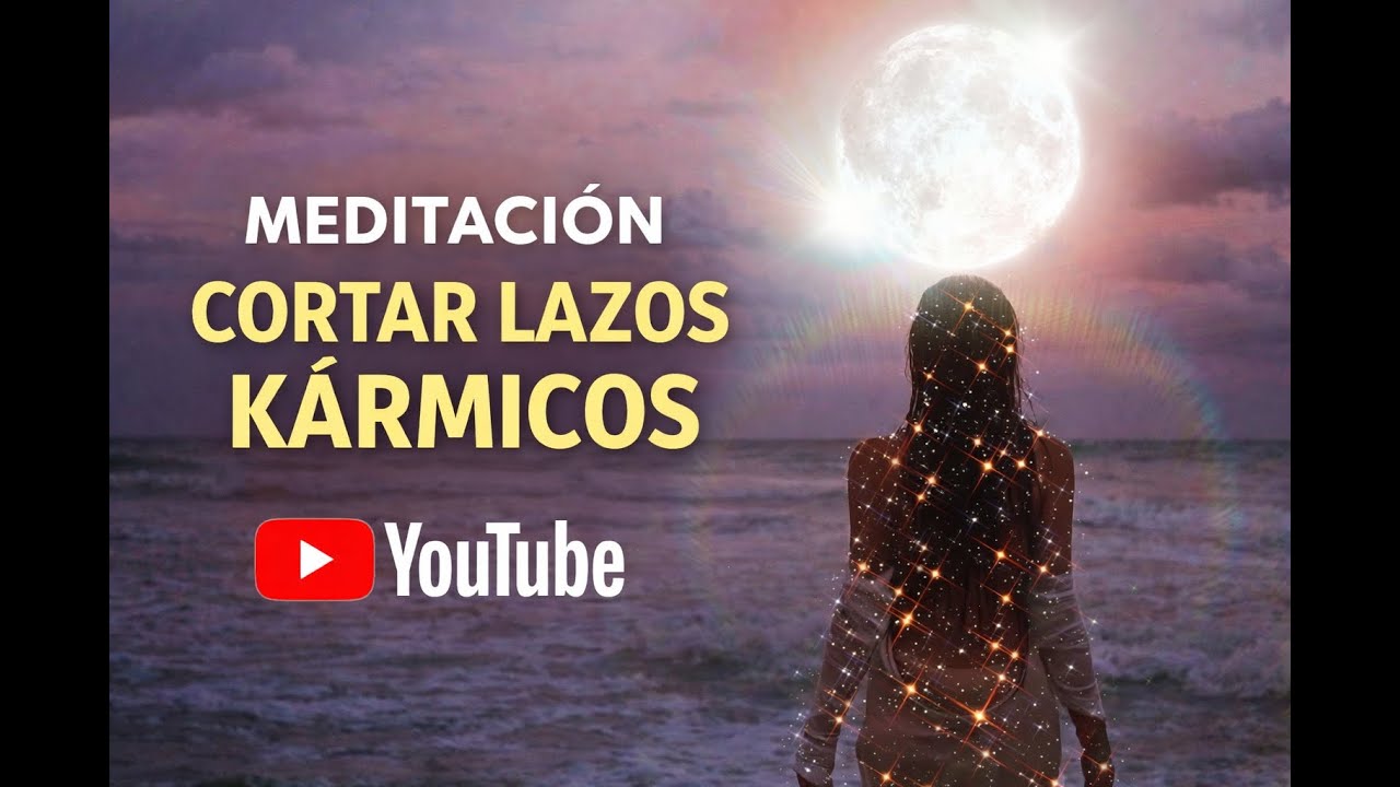 Meditación para Cortar Lazos Kármicos | Luna Llena en Cáncer