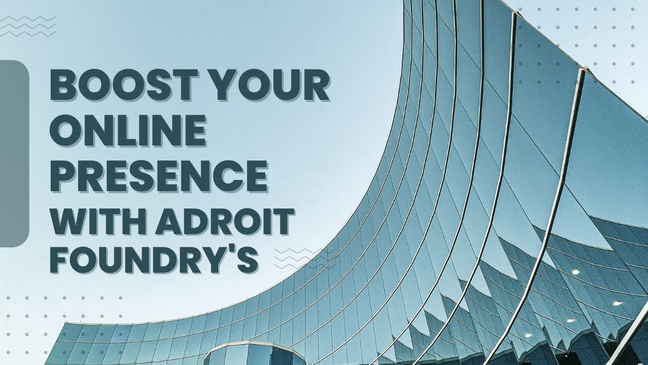 Boost Your Online Presence With Adroit Foundry's Top-notch Social Media And YouTube SEO Services!
