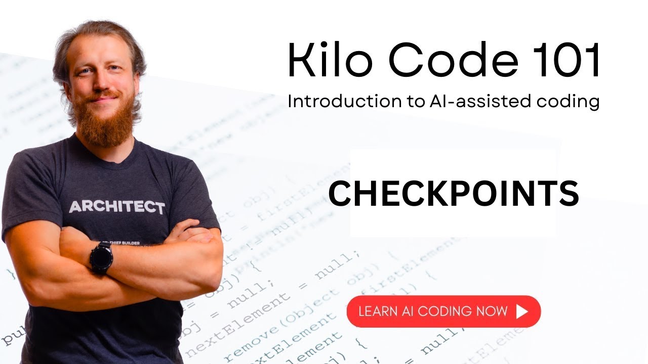 Kilo Code 101: Checkpoints | Episode 13