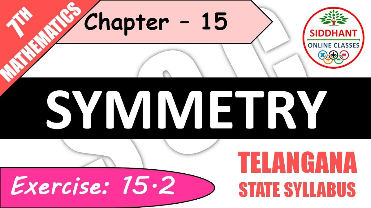 EXERCISE 15.2 | TS-CLASS 7TH-MATHS-CHAPTER 15-SYMMETRY||
