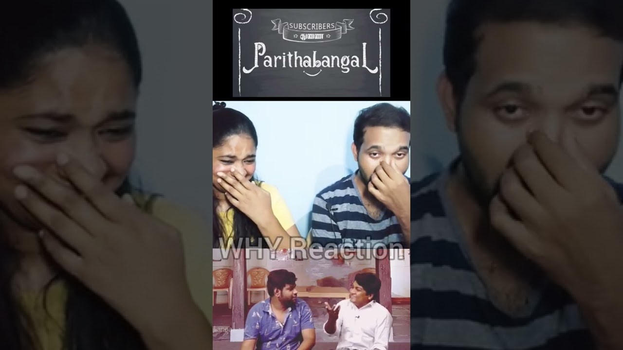 Seriously 😂😂#parithabangal #tamilcouplereaction #shorts