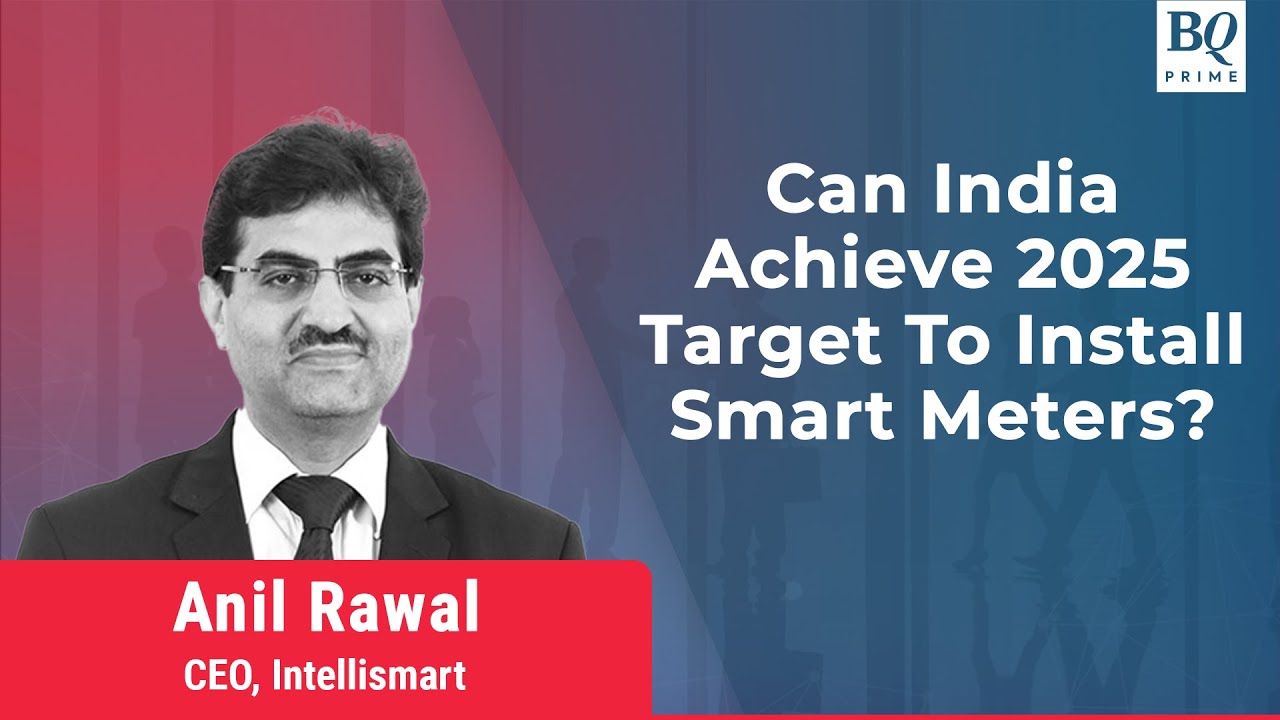India's Prospects To Install 25 Crore Smart Meters By 2025 | BQ Prime
