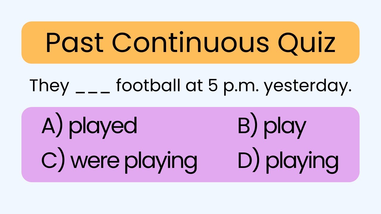 Learn English: Past Continuous Quiz (A1–A2) | Can You Get 10/10?