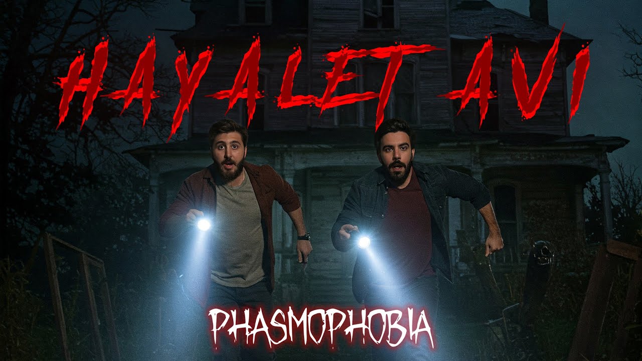 HAYALET AVI - PHASMOPHOBİA | 🔴CANLI