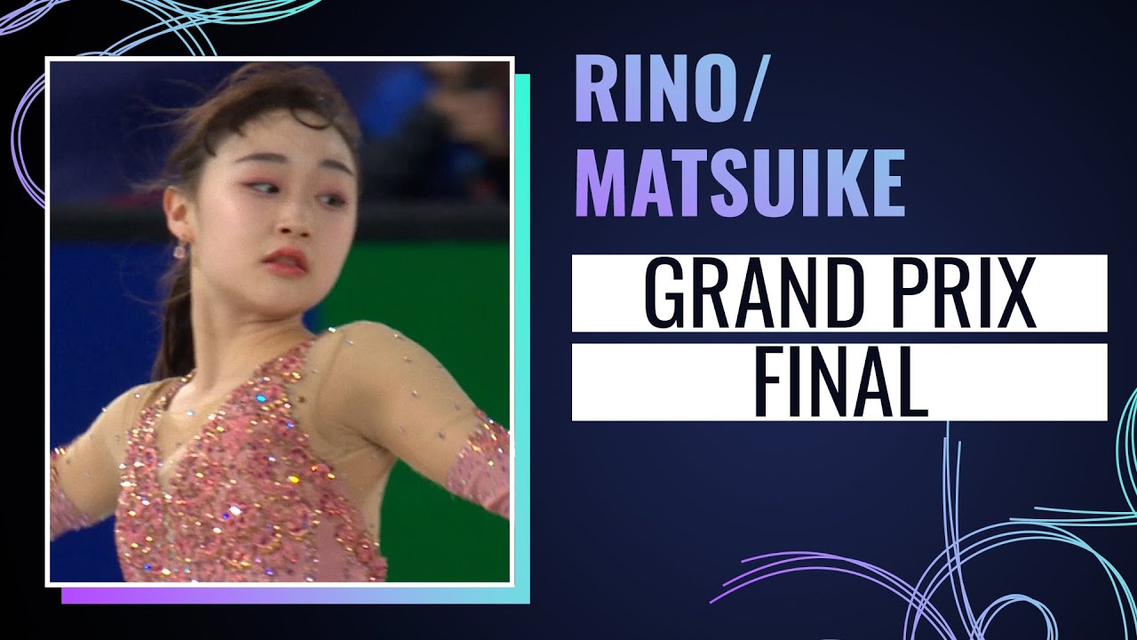 Rino MATSUIKE (JPN) | Women's Short Program | Grand Prix Final 2024 | #GPFigure