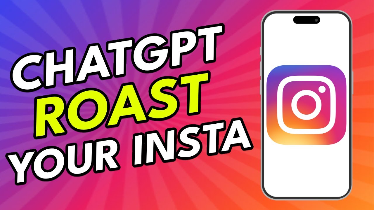 How To Ask ChatGPT To Roast Your Instagram Account 2025 (Full Tutorial)