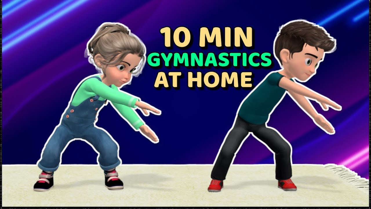 10 MIN GYMNASTICS TO DO AT HOME: P.E. FOR KIDS