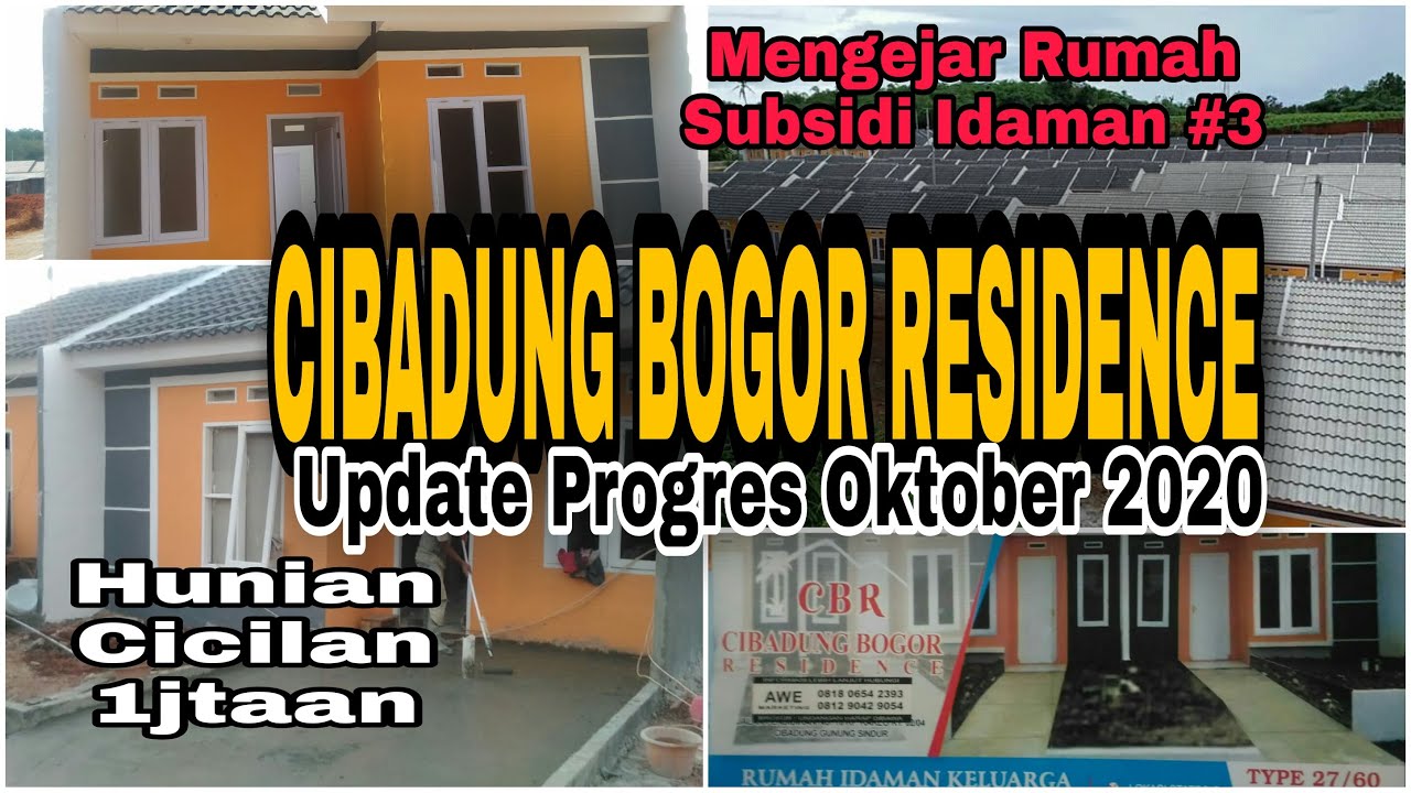 CIBADUNG BOGOR RESIDENCE||Mengejar Rumah Subsidi Idaman||Hunian Nyaman Dan Asri