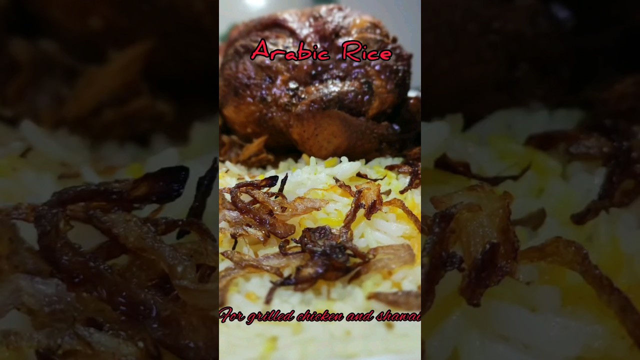 Arabic Rice for grilled chicken and shawai easyrecipe 