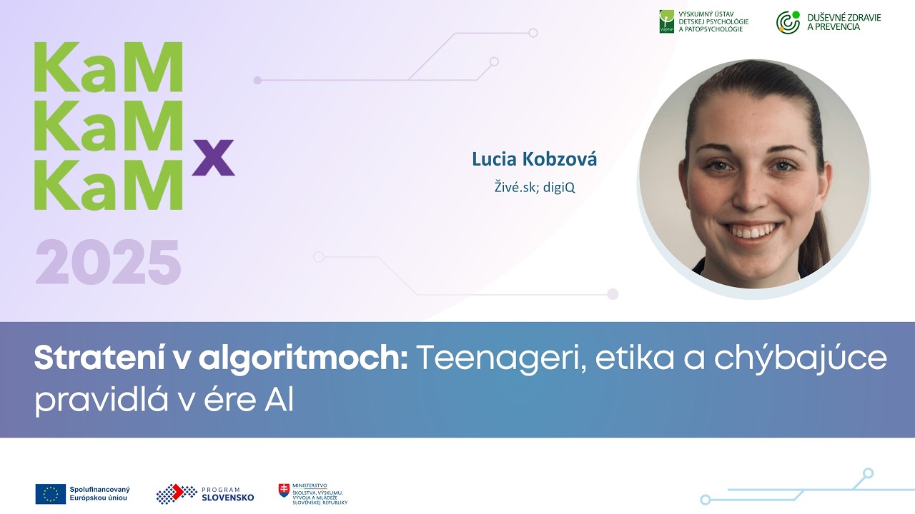 3xKaM: Stratení v algoritmoch: Teenageri, etika a chýbajúce pravidlá v ére AI