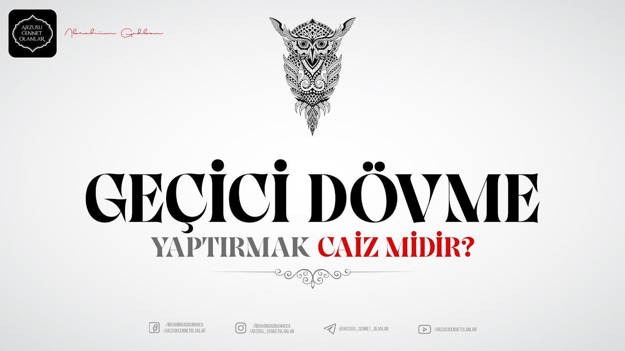 GE&Ccedil;İCİ D&Ouml;VME YAPTIRMAK CAİZ MİDİR? | İbrahim Gadban Hoca