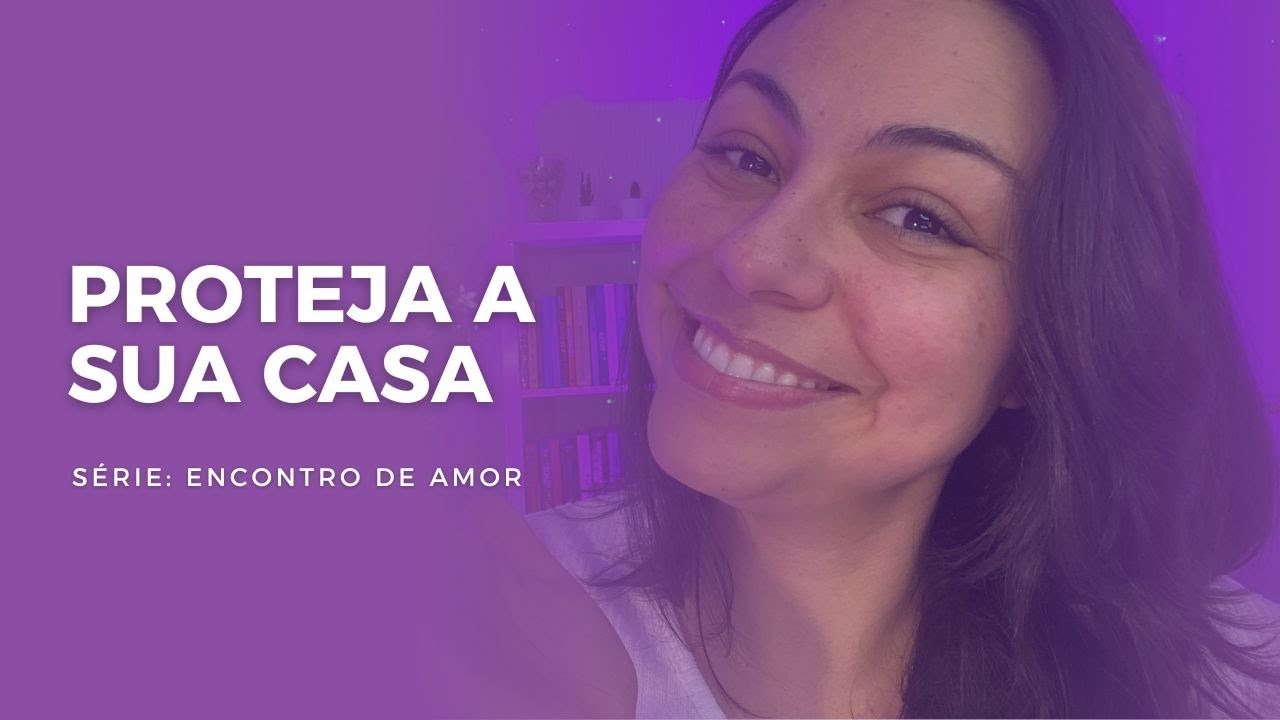 Proteja a sua casa