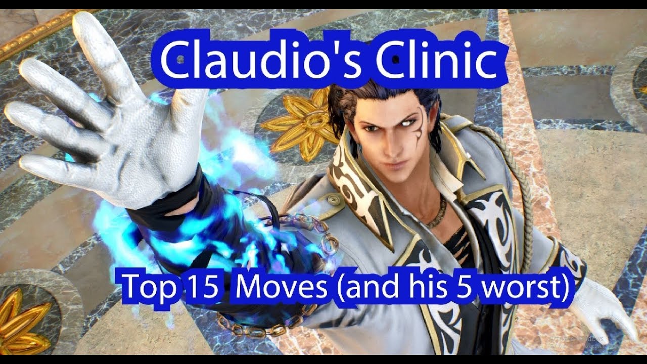 Tekken 7: Claudio's Top 15 Moves (and his 5 Worst) SEASON ONE