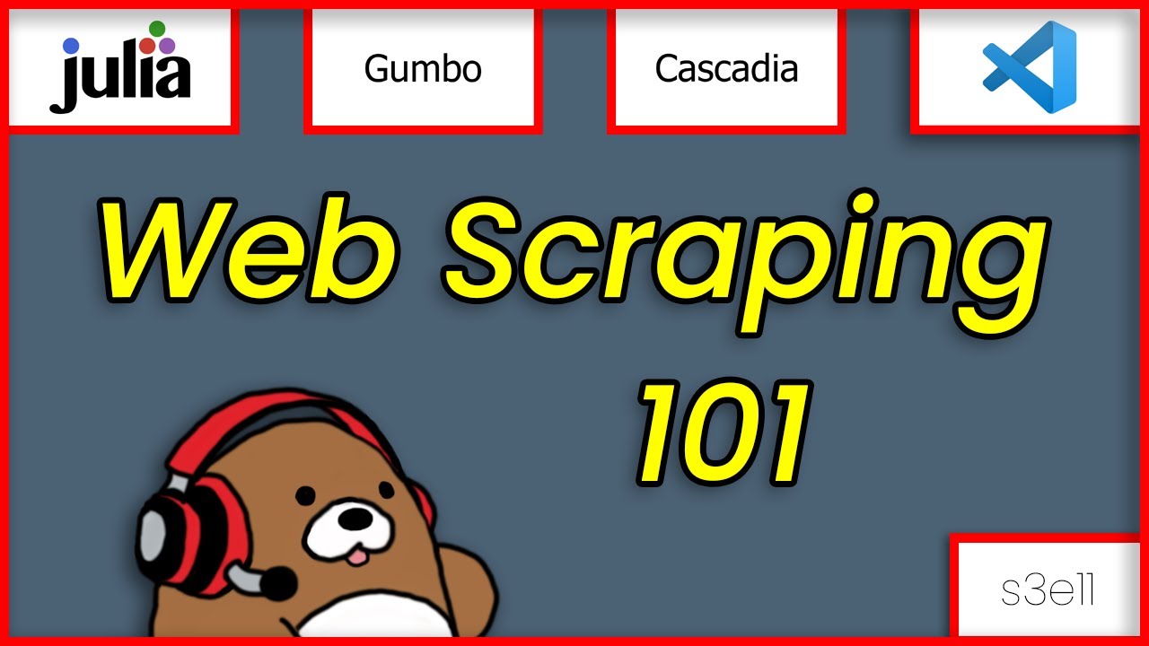 [03x11] Web Scraping 101: Julia, HTTP, Gumbo & Cascadia | 11/13 | Julia Web Tools for Beginners