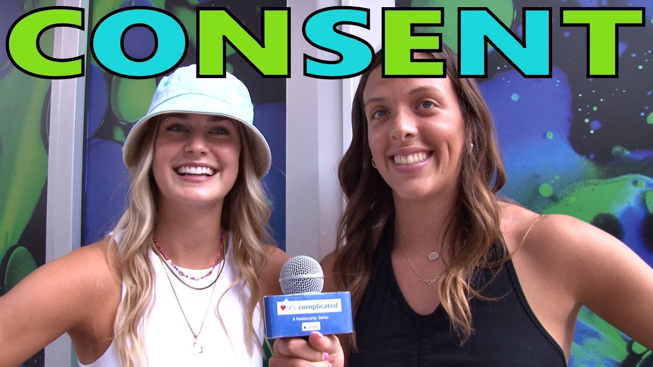 CONSENT: Rules of Modern Dating & Understanding Women 