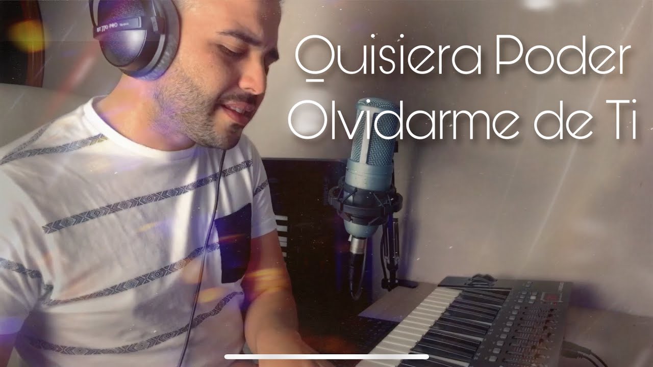 Quisiera poder olvidarme de ti - Luis Fonsi (Cover) Lisandro Chacín
