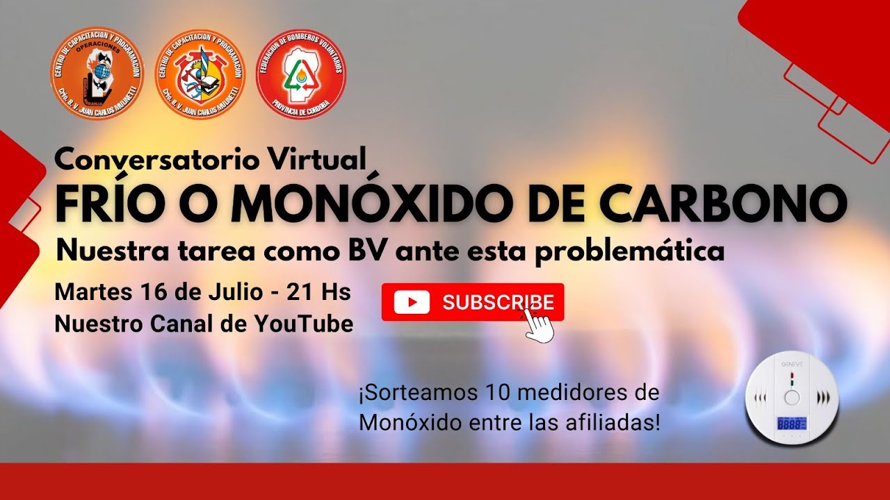 FRIO O MONÓXIDO DE CARBONO - CONVERSATORIO VIRTUAL - SUMÁ TU CUARTEL A LA PREVENCIÓN