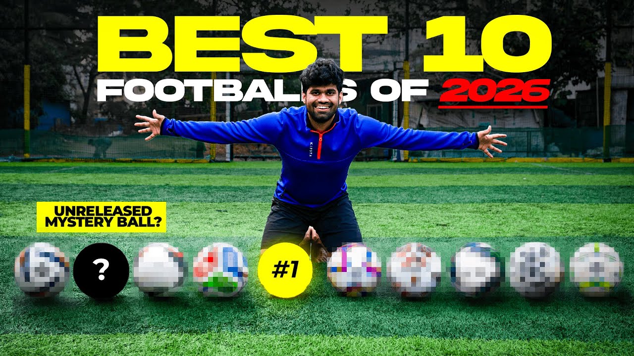 Best 10 Footballs in 2026 !!