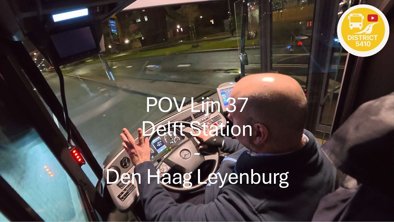 POV Lijn 37 Delft Station - Den Haag Leyenburg | 2026