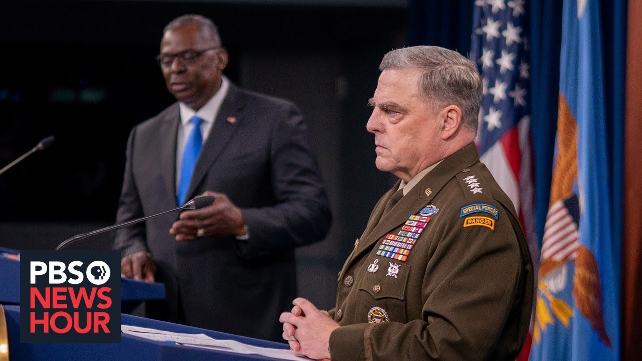 WATCH LIVE: Defense Secretary Lloyd Austin, Gen. Mark Milley, hold news briefing