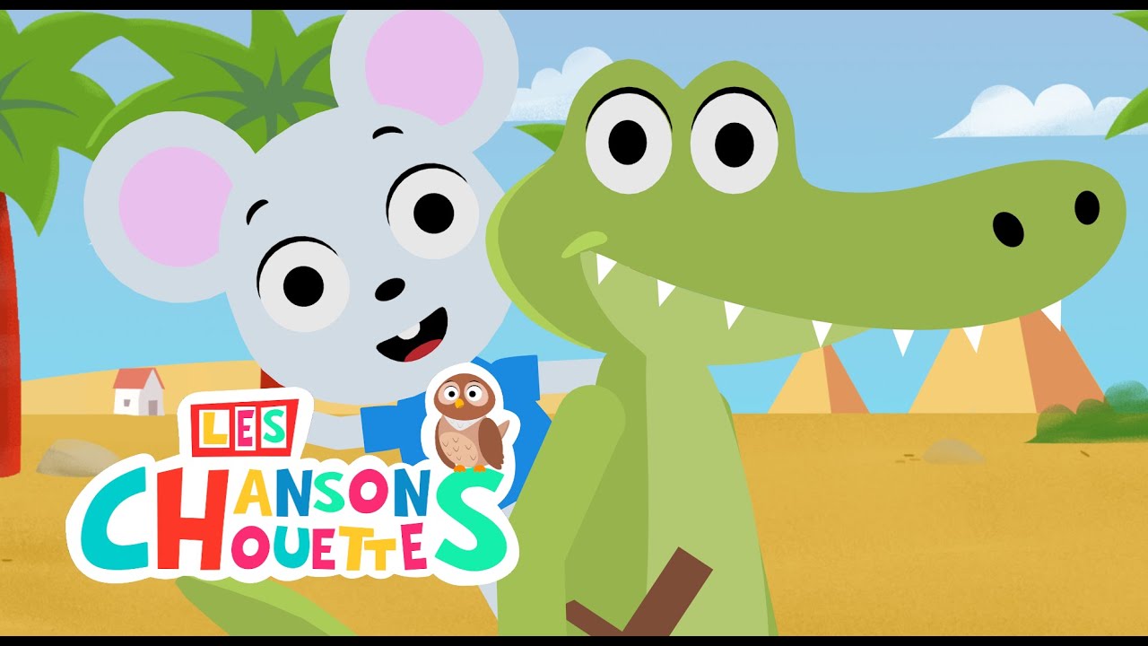 Ah les crocodiles - Les chansons chouettes
