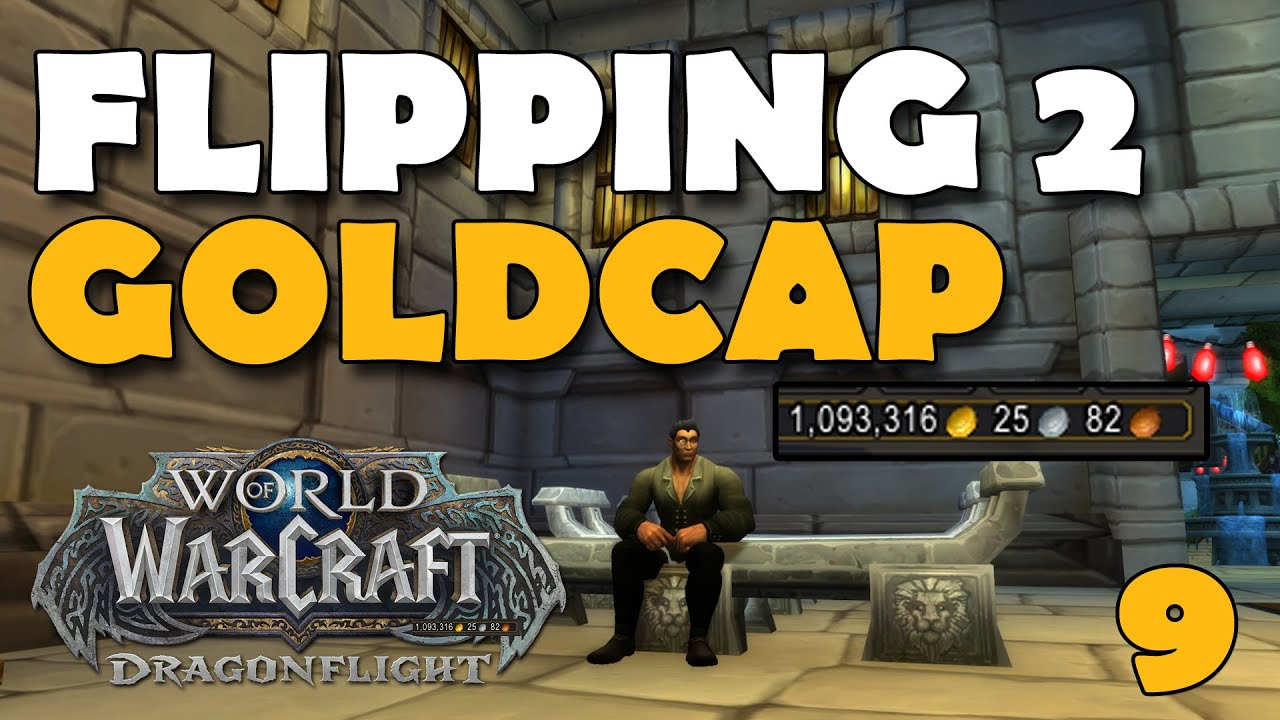 Flipping To Goldcap AH ONLY Challenge World of Warcraft - ep 9