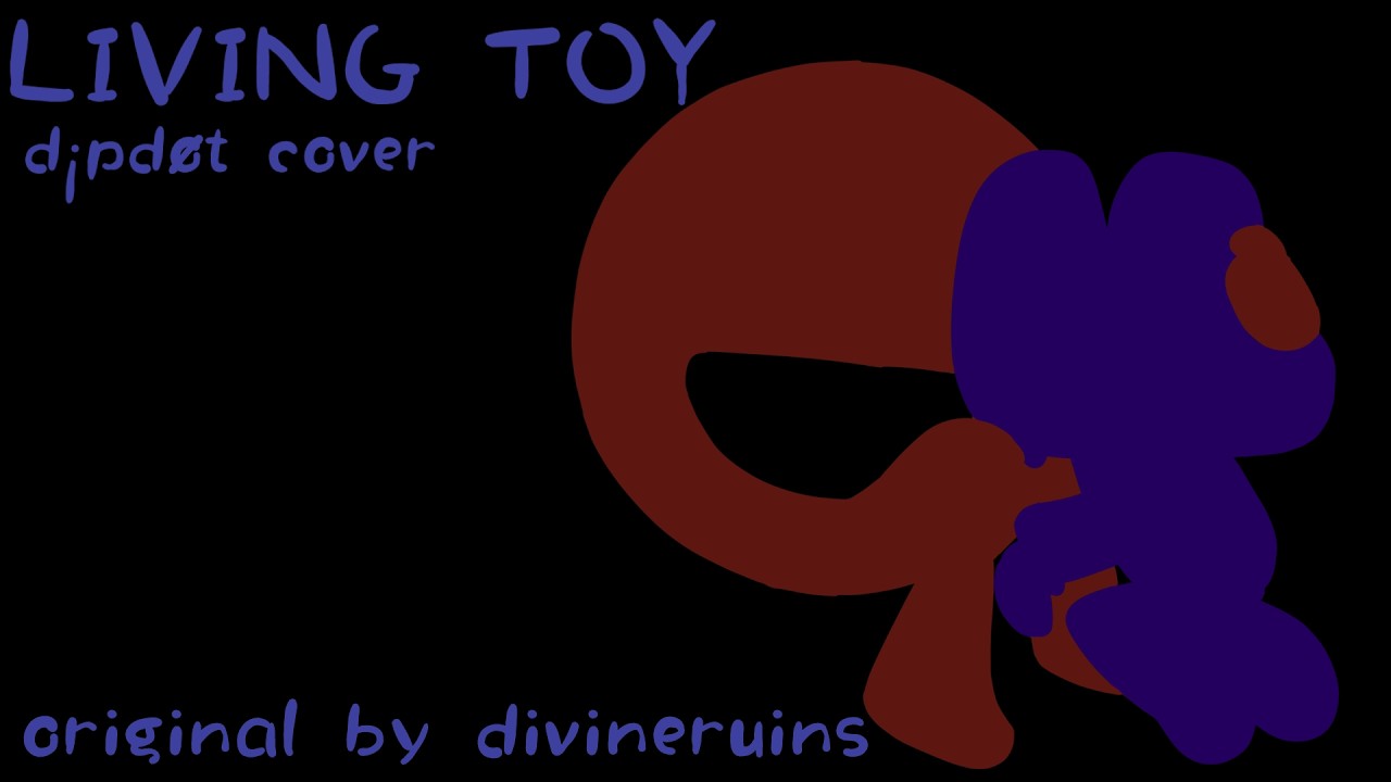 ( Chis-A ) living toy - divineruins / d¡pdøt cover