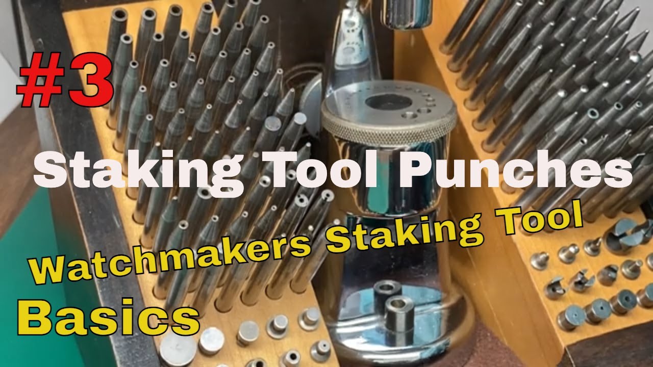 Punch System and Punches (Overview )- Watchmakers Staking Tool Set