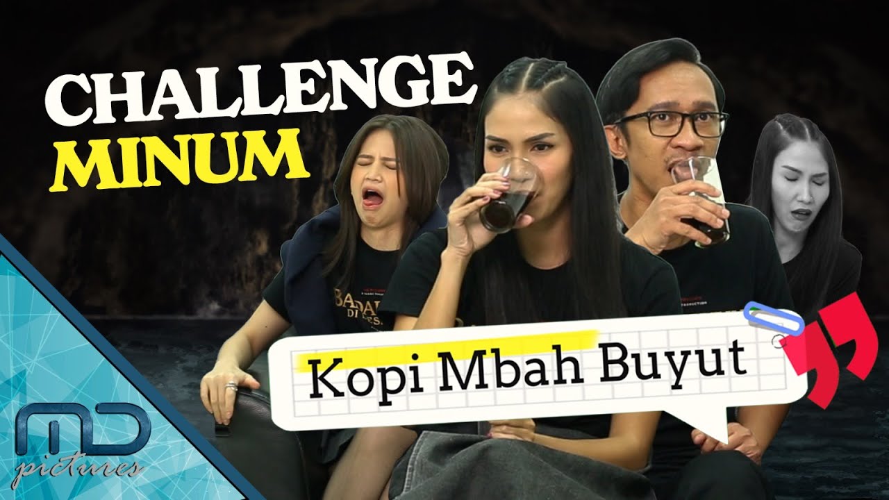 Badarawuhi di Desa Penari - Challenge Kopi Pahit, Maudy Effrosina Memang Dawuh Sejati!