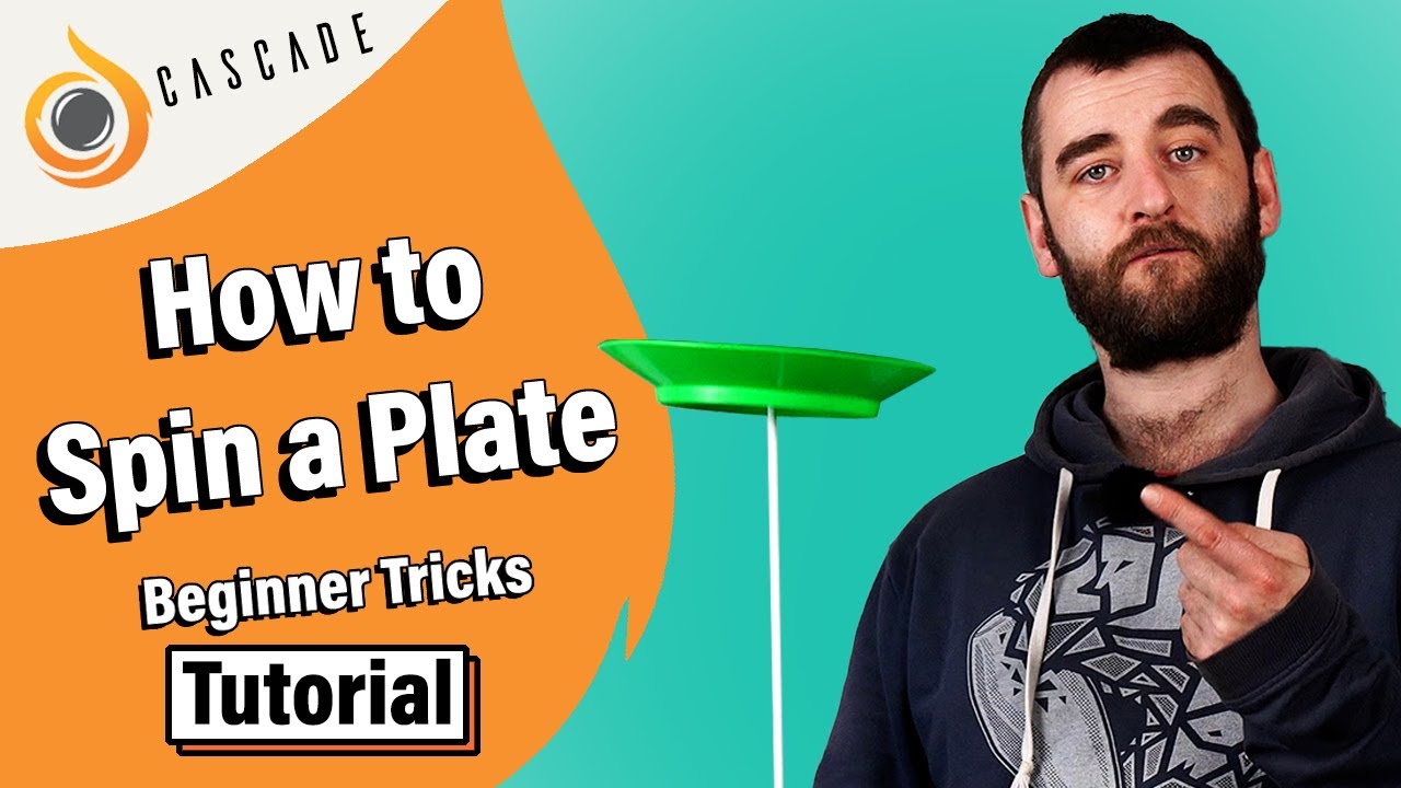 How to Spin a Plate - Beginner Spinning Plate Tricks - Tutorial