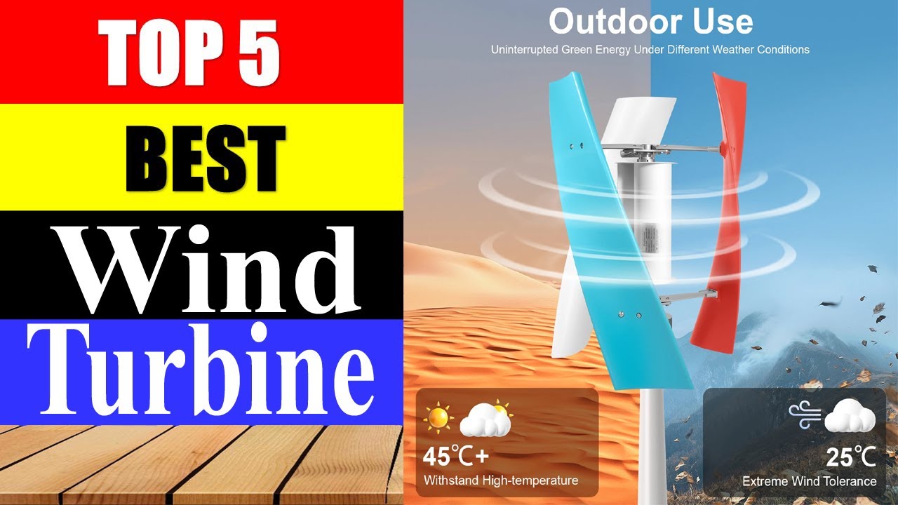Top5 Best Wind Turbine Generator Review In 2025 | Vertical Axis Wind Turbine #windturbine