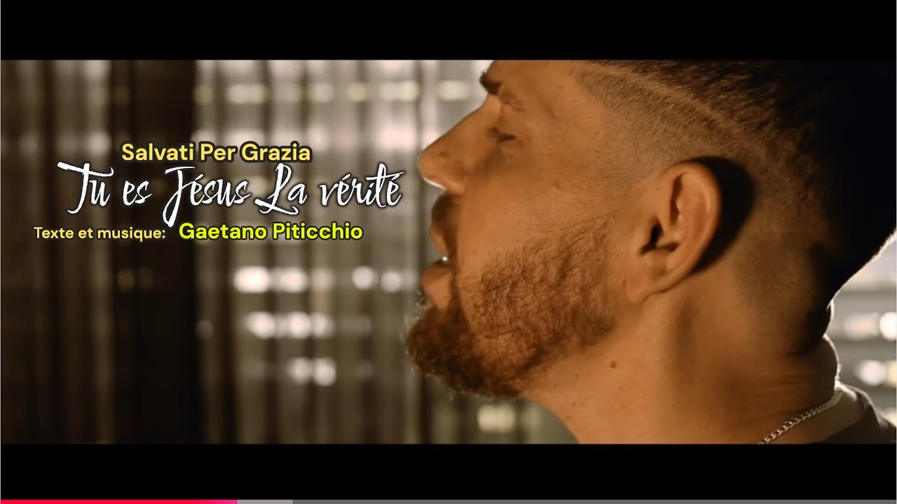 Tu es Jésus la vérité (Vidéo officielle 2025)