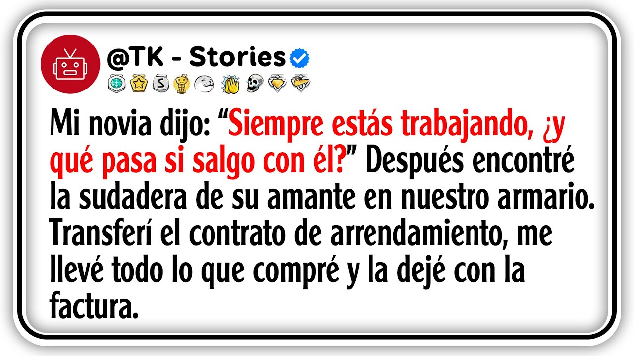 Mi novia dijo: “Siempre estás trabajando, ¿y qué pasa si salgo con él?” Después encontré la...