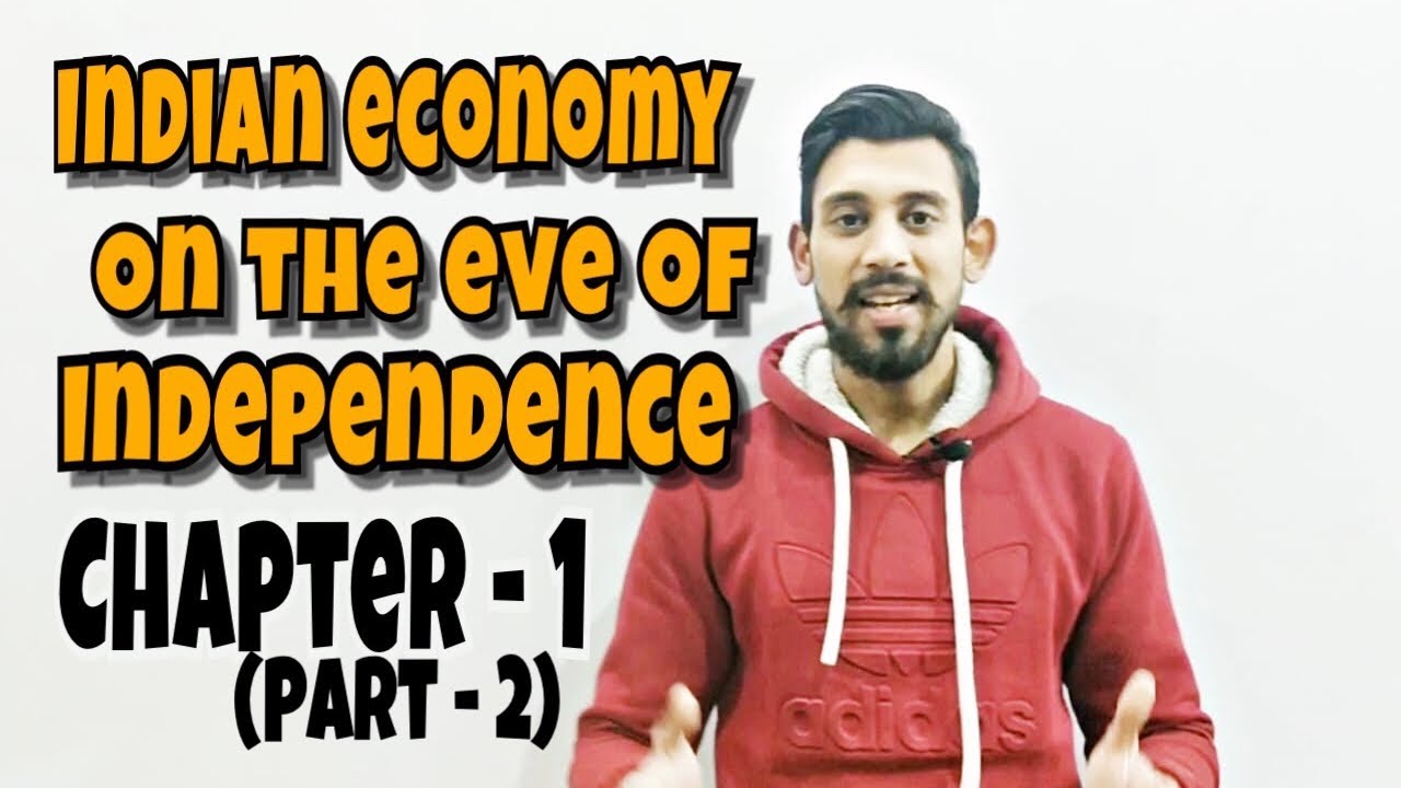 Indian economy on the eve of independence | Indian economic development | class 12