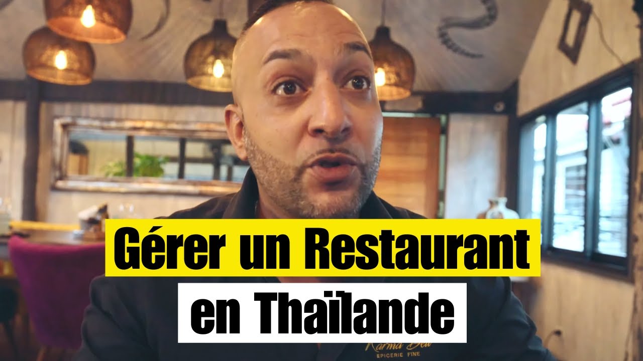 36 ans, comment gérer un restaurant en Thaïlande ( Koh Samui)