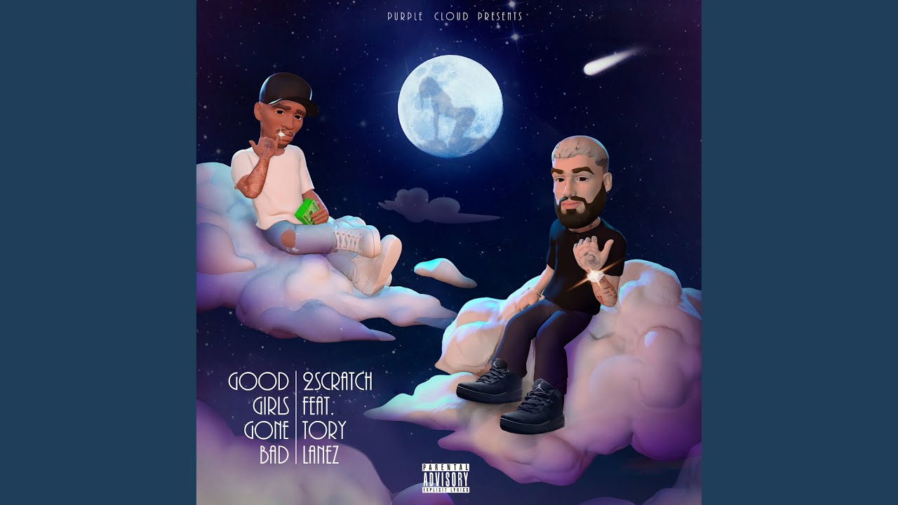 Good Girls Gone Bad (feat. Tory Lanez)