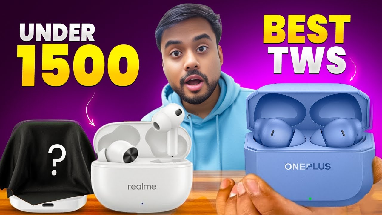 Best tws Earbuds Under 1500 in 2026! - Best TWS Earbuds Under ₹1500 for Music & Calls