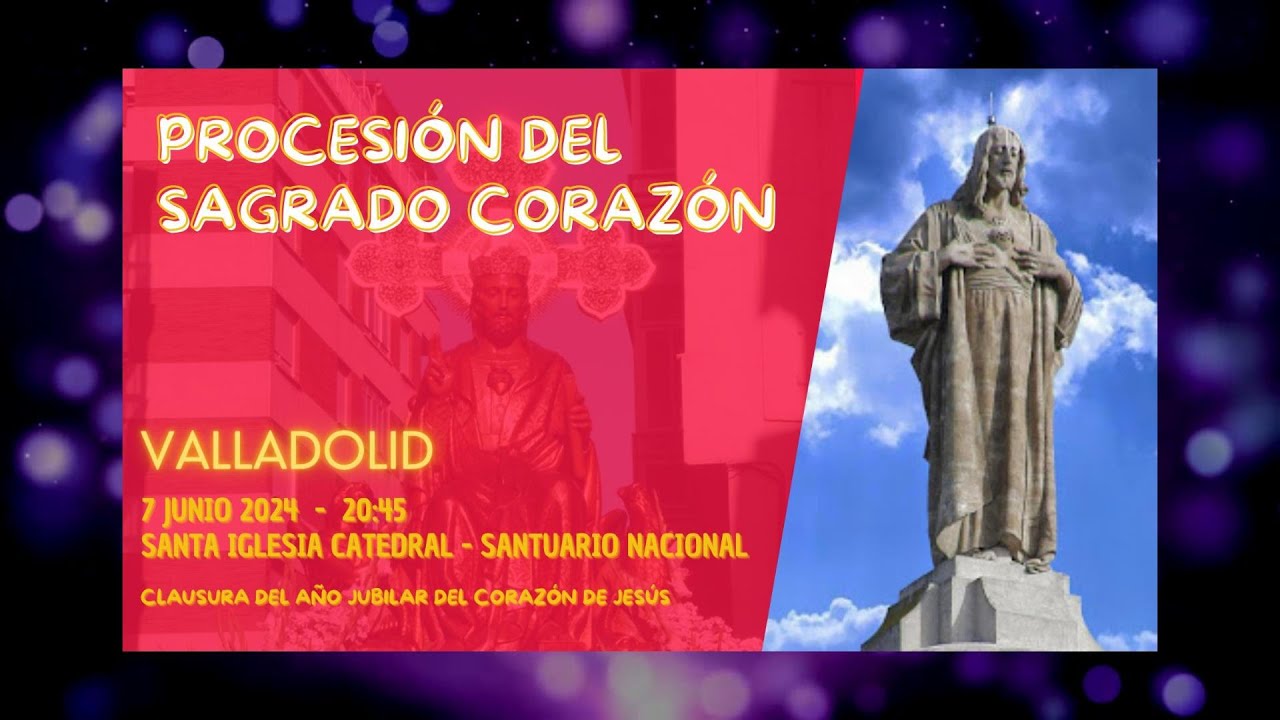Procesión del Sagrado Corazón de Valladolid (2024)